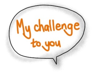 my challenge to you