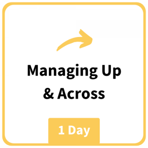 Managing Up and Across
